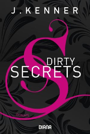 [Secrets 01] • Dirty Secrets